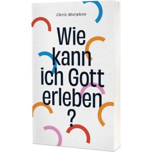 Produktbild des Artikels Wie kann ich Gott erleben? (Buch - Taschenbuch)