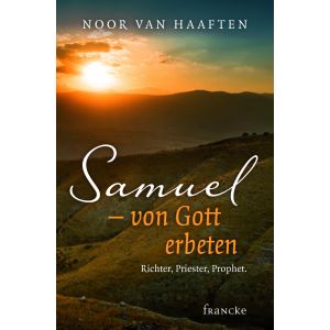 Produktbild des Artikels Samuel - von Gott erbeten (Buch - Paperback)