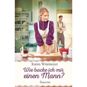 Produktbild des Artikels Wie backe ich mir einen Mann? (Buch - Paperback)