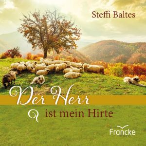 Produktbild des Artikels Der Herr ist mein Hirte (Buch - Geheftet)