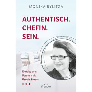 Produktbild des Artikels Authentisch. Chefin. Sein. (Buch - Klappenbroschur)