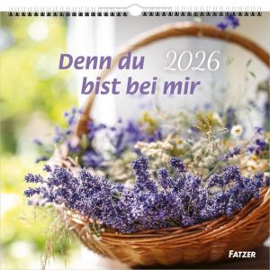 Produktbild des Artikels Denn du bist bei mir 2026 - Großdruckkalender (Kalender - Spiralbindung)