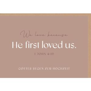 Produktbild des Artikels Faltkarte "He first loved us" (Schreibwaren)