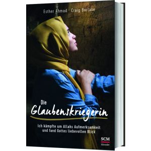 Produktbild des Artikels Die Glaubenskriegerin (Buch - Gebunden)