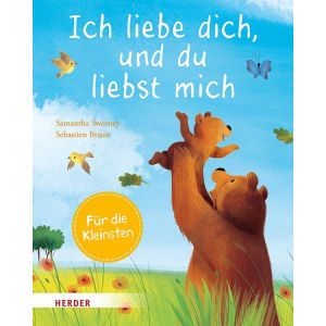 Produktbild des Artikels Ich liebe dich, und du liebst mich (Buch - Pappbilderbuch)