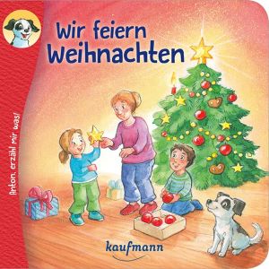 Produktbild des Artikels Anton, erzähl mir was! Wir feiern Weihnachten (Buch - Geheftet)