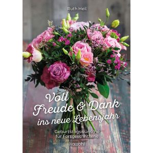 Produktbild des Artikels Voll Freude und Dank ins neue Lebensjahr (Buch - Geheftet)