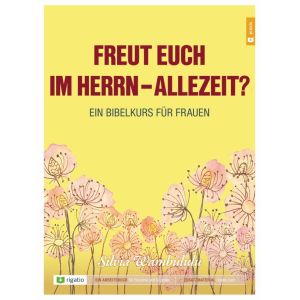 Produktbild des Artikels Freut euch im Herrn - allezeit? (Buch - Broschiert)