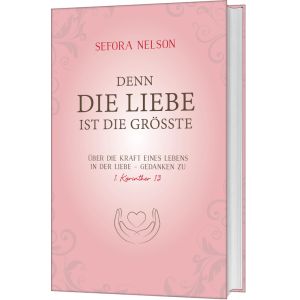 Produktbild des Artikels Denn die Liebe ist die grösste (Buch - Gebunden)