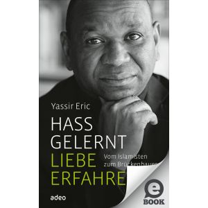 Produktbild des Artikels Hass gelernt - Liebe erfahren (E-Book - ePUB Datei)
