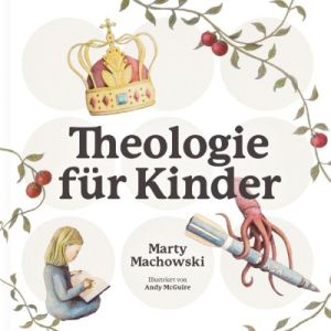 Produktbild des Artikels Theologie für Kinder (Buch - Gebunden)