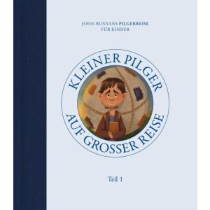 Produktbild des Artikels Kleiner Pilger auf großer Reise (Teil 1) (Buch - Gebunden)