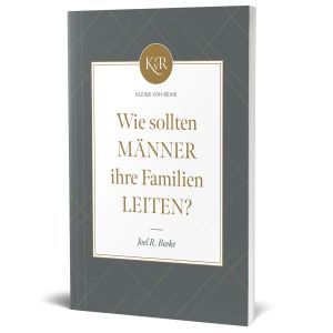 Produktbild des Artikels Wie sollten Männer ihre Familien leiten? (Buch - Klappenbroschur)