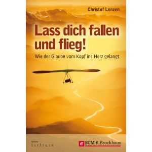 Produktbild des Artikels Lass dich fallen und flieg! (E-Book - ePUB Datei)