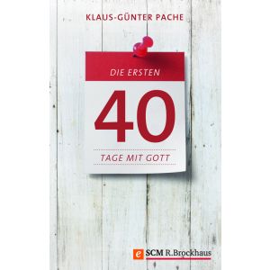 Produktbild des Artikels Die ersten 40 Tage mit Gott (E-Book - ePUB Datei)