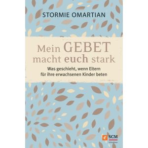Produktbild des Artikels Mein Gebet macht euch stark (E-Book - ePUB Datei)