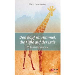 Produktbild des Artikels Den Kopf im Himmel, die Füße auf der Erde (E-Book - ePUB Datei)