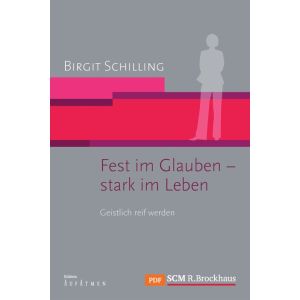 Produktbild des Artikels Fest im Glauben - stark im Leben (E-Book - PDF Datei)