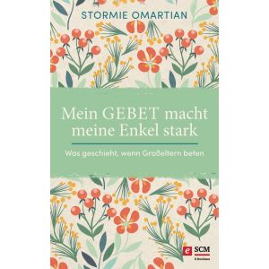 Produktbild des Artikels Mein Gebet macht meine Enkel stark (E-Book - ePUB Datei)
