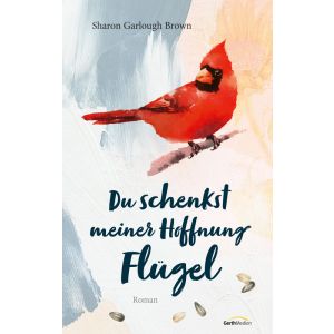 Produktbild des Artikels Du schenkst meiner Hoffnung Flügel (E-Book - ePUB Datei)