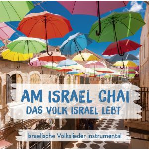 Produktbild des Artikels Am Israel Chai - Das Volk Israel lebt (MP3-Album - Download)