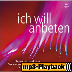 Produktbild des Artikels Ich will anbeten (Playback) (MP3-Album - Download)