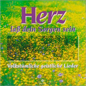 Produktbild des Artikels Herz, lass dein Sorgen sein (MP3-Album - Download)