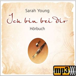 Produktbild des Artikels Ich bin bei dir [MP3-Hörbuch] (MP3-Hörbuch - Download)
