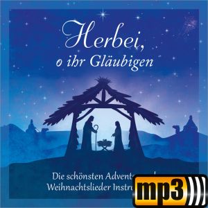 Produktbild des Artikels Herbei, o ihr Gläubigen (MP3-Album - Download)