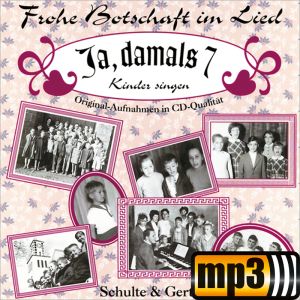 Produktbild des Artikels Ja, damals 7 - Kinder singen (MP3-Album - Download)