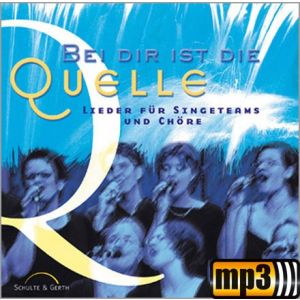 Produktbild des Artikels Bei dir ist die Quelle (MP3-Album - Download)