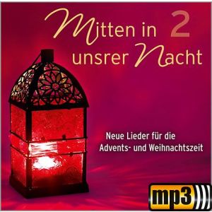 Produktbild des Artikels Mitten in unsrer Nacht 2 (MP3-Album - Download)
