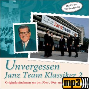 Produktbild des Artikels Unvergessen - Janz Team Klassiker 2 (MP3-Album - Download)
