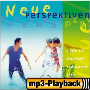 Produktbild des Artikels Neue Perspektiven (Playback ohne Backings) (MP3-Track - Download)