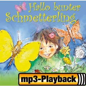 Produktbild des Artikels Hallo bunter Schmetterling (Playback ohne Backings) (MP3-Album - Download)