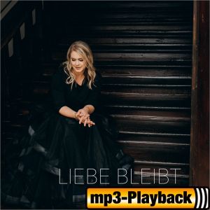 Produktbild des Artikels Liebe bleibt (Playback ohne Backings) (MP3-Track - Download)