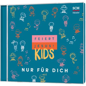 Feiert Jesus! Kids - Nur für dich