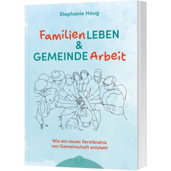 Produktbild - Familienleben und Gemeindearbeit