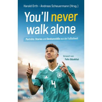 Produktbild des Artikels You'll never walk alone (Buch - Taschenbuch)