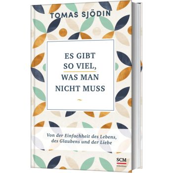 Produktbild - Es gibt so viel, was man nicht muss