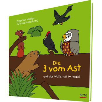 Die Drei vom Ast und der Wettstreit im Wald