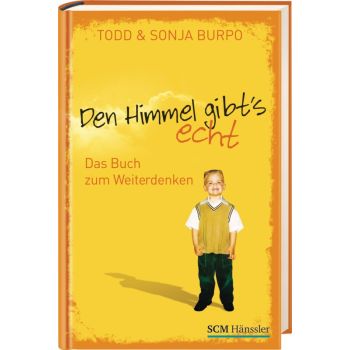 Den Himmel gibt's echt - Das Buch zum Weiterdenken