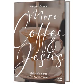 More Coffee and Jesus