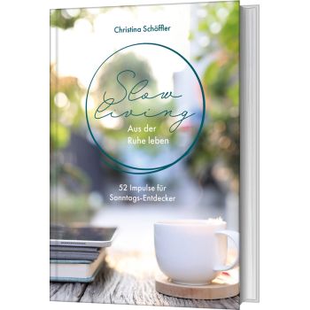 Produktbild - Slow Living - Aus der Ruhe leben
