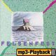 Felsenfest-Intro/ Die sind zu beneiden (Playback ohne Backings)