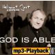 God Is Able (Playback ohne Backings)