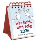 Stimmungsbild zu Wer lacht, wird selig 2026