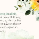 Stimmungsbild zu Spruchkärtchen mit Bibelworten 7 "Ermutigung"