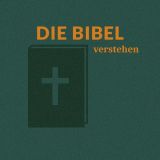 Stimmungsbild zu Die Bibel verstehen