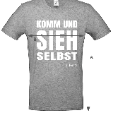 T-Shirt "Komm und sieh selbst" - hellgrau